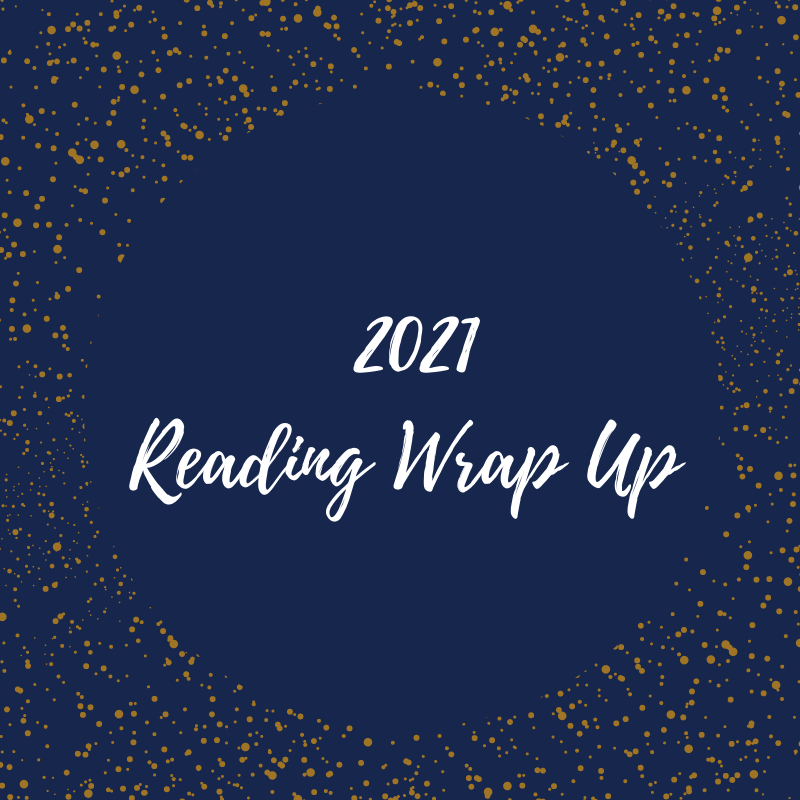 2021 Wrap Up and 2022 Goals